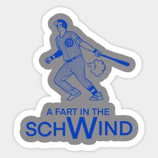 A FART in the schWind Sticker